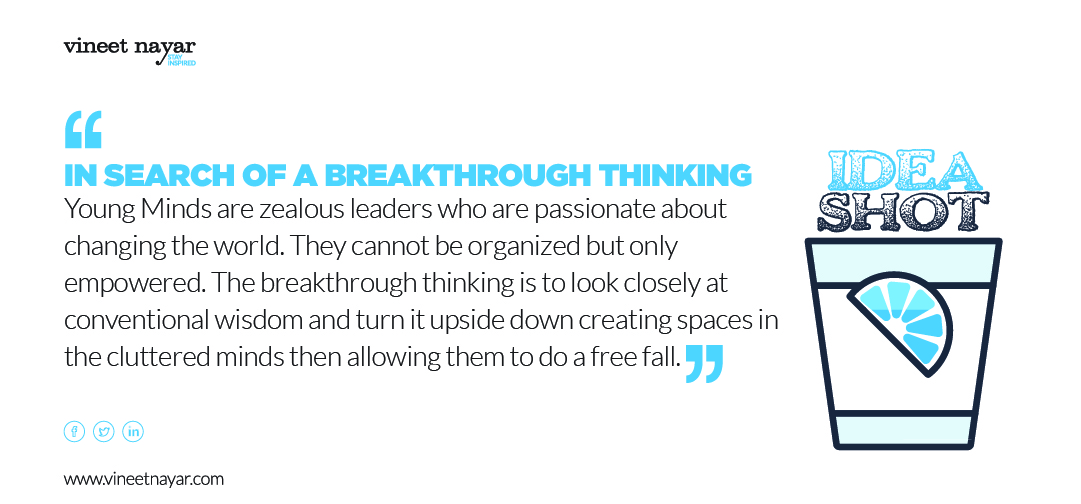 IN SEARCH OF A BREAKTHROUGH THINKING IN SEARCH OF A BREAKTHROUGH THINKING
